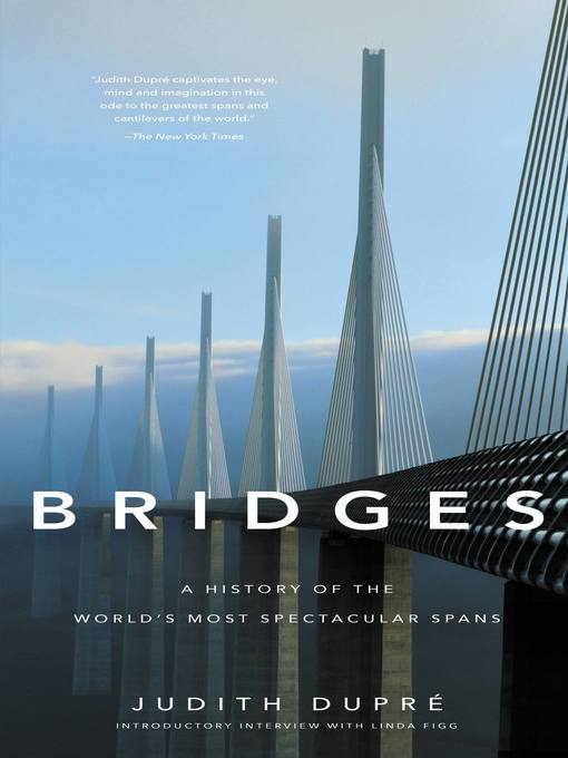 Title details for Bridges by Judith Dupré - Available
